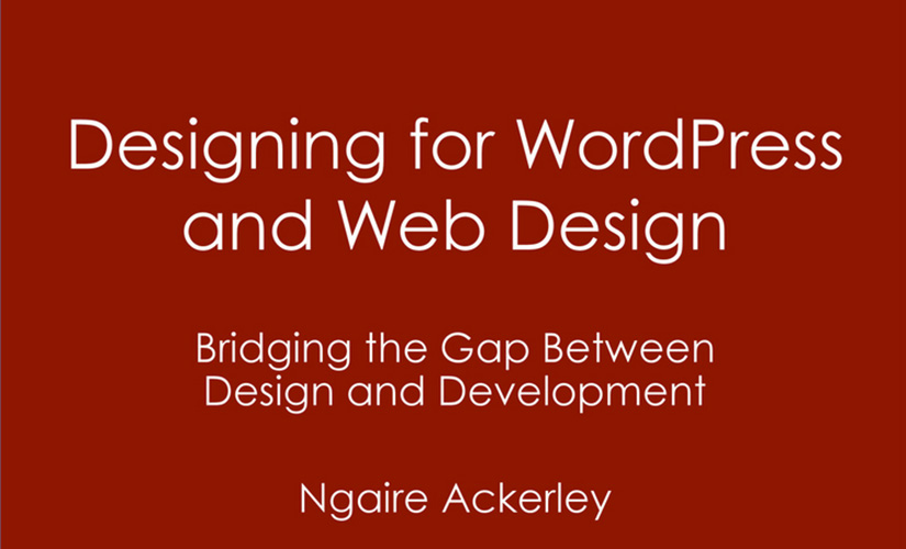 Designing for WordPress and Web Design